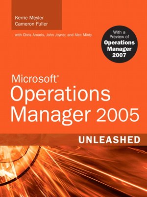 Microsoft 174 Operations Manager 2005 Unleashed By Kerrie